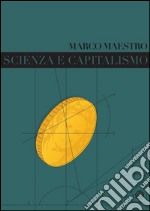 Scienza e capitalismo. E-book. Formato EPUB