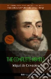 Miguel de Cervantes: The Complete Novels. E-book. Formato EPUB ebook di Miguel de Cervantes