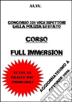 Corso Full Immersion Concorso Vice Ispettori Polizia di Stato. E-book. Formato EPUB ebook