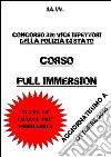 Corso Full Immersion Concorso Vice Ispettori Polizia di Stato. E-book. Formato EPUB ebook
