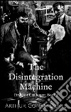 The disintegration machine. Professor Challenger. E-book. Formato EPUB ebook