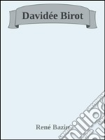 Davidée Birot. E-book. Formato EPUB ebook