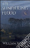 The sundering flood. E-book. Formato EPUB ebook