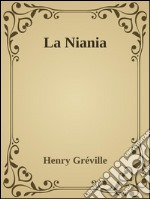 La Niania. E-book. Formato EPUB ebook