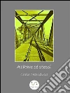 Abitare sé stessi. E-book. Formato Mobipocket ebook di Carla Manduca