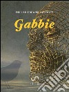 Gabbie. E-book. Formato EPUB ebook