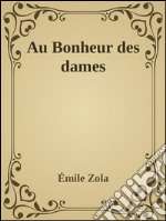 Au bonheur des dames. E-book. Formato Mobipocket