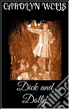 Dick and Dolly. E-book. Formato EPUB ebook