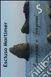 Emozioni e stagioni. E-book. Formato Mobipocket ebook di Escluso Mortimer