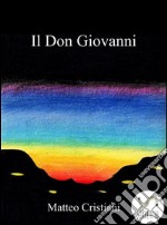 Il Don Giovanni. E-book. Formato EPUB ebook