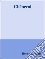 Chénerol. E-book. Formato EPUB ebook