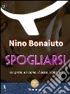 Spogliarsi. E-book. Formato EPUB ebook