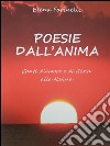 Poesie dall&apos;Anima. E-book. Formato EPUB ebook