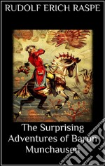 The surprising adventures of Baron Munchausen. E-book. Formato EPUB ebook