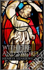 With fire and sword. E-book. Formato Mobipocket ebook