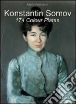 Konstantin Somov: 174 colour plates. E-book. Formato EPUB ebook