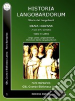 Historia LangobardorumStoria Dei Longobardi. E-book. Formato EPUB ebook