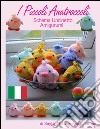 I piccoli anatroccoli, schema uncinetto Amigurumi. E-book. Formato EPUB ebook