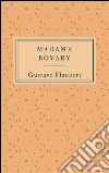 Madame Bovary (Edition française). E-book. Formato EPUB ebook