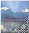 Occhi pieni di nuvole (breve favola moderna in tre mosse). E-book. Formato EPUB ebook di Noemi Sanner
