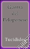 Guerra del Peloponeso. E-book. Formato Mobipocket ebook