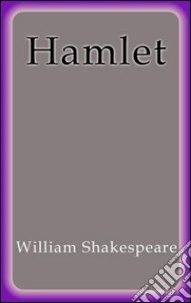 Hamlet - English. E-book. Formato Mobipocket ebook di William Shakespeare