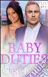 Baby duties: a BWWM pregnancy romance novel. E-book. Formato Mobipocket ebook di Nina Ford