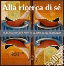 Alla ricerca di AlephViaggio alla ricerca dell'Assoluto. E-book. Formato EPUB ebook di Francesco Fatatis