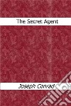 The secret agent. E-book. Formato EPUB ebook