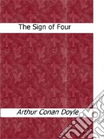 The sign of four. E-book. Formato EPUB ebook