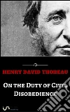 On the duty of civil disobedience. E-book. Formato EPUB ebook