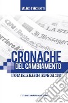 Cronache del cambiamento. E-book. Formato EPUB ebook