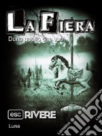 La fiera. E-book. Formato EPUB