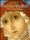 Petrov-Vodkin: 192 colour plates. Ediz. illustrata. E-book. Formato EPUB ebook