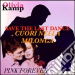 Save the last dance-Cuori nella milonga. E-book. Formato EPUB