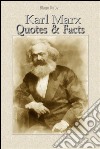 Karl Marx: quotes & facts. E-book. Formato EPUB ebook