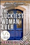 The Luckiest Woman Ever. E-book. Formato Mobipocket ebook