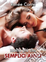 Molto più che semplici amici. E-book. Formato EPUB ebook