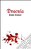 Dracula. E-book. Formato Mobipocket ebook