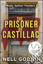 The Prisoner of Castillac. E-book. Formato EPUB ebook