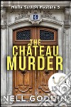 The Château Murder. E-book. Formato Mobipocket ebook