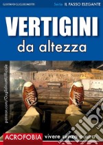 Vertigini - Vivere senza paura. E-book. Formato EPUB ebook