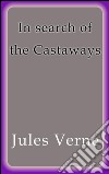 In search of the castaways. E-book. Formato EPUB ebook