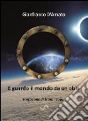 E guardo il mondo da un oblò . E-book. Formato EPUB ebook di Gianfranco D'Amato