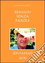 Pensieri senza parole (Epitaffio). E-book. Formato PDF ebook