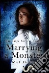 Marrying a monster. The Jaiya series. E-book. Formato EPUB ebook
