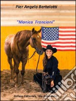 'Monica Francioni'. E-book. Formato EPUB ebook