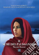 Il seme del palissandro. E-book. Formato Mobipocket ebook