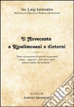 Il Novecento a Ripalimosani e dintorni. E-book. Formato Mobipocket ebook