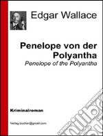 Penelope von der Polyantha. E-book. Formato Mobipocket ebook